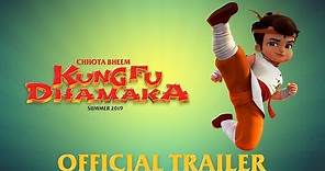 Chhota Bheem Kung Fu Dhamaka - Official Trailer