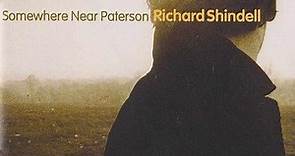 Richard Shindell - Somewhere Near Paterson