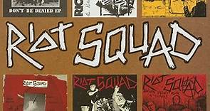 Riot Squad - The Complete Punk Collection