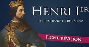 Fiche révision : Henri Ier - roi des francs