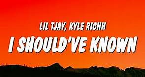 Lil Tjay & Kyle Richh - I Should've Known (Lyrics)
