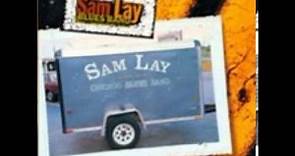Sam Lay Blues Band - Second man