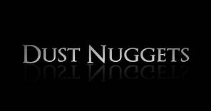 Dust Nuggets - OFFICIAL Trailer Eric Roberts, Robert Picardo, Linnea Sage
