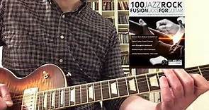 100 Jazz Rock Fusion Licks For Guitar-Mike Stern-Style Melodic Cells