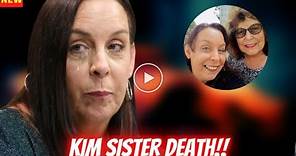 Kim Death Sad Update!! Kim Menzies Confirms Her Sister's Death