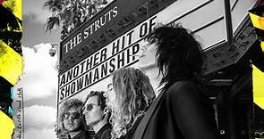 The Struts With Albert Hammond Jr. - Another Hit Of Showmanship
