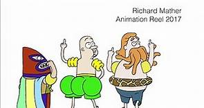 Richard Mather Animation Reel 2017