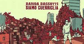 Banda Bassotti - El Leon Santillan (feat. Flavio Cianciarulo)