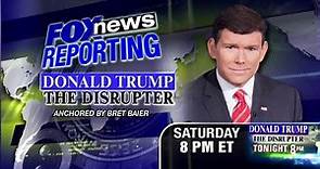 Fox News - Tonight in "Fox News Reporting: Donald J. Trump...