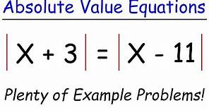 How To Solve Absolute Value Equations