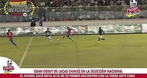 GRAN DEBUT DE LUCAS CHAVEZ EN... - Pasión de Fútbol-Bolivia