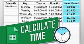 How to Calculate Time in Google Sheets (Hours, Minutes, Seconds) | Calculate Time Difference