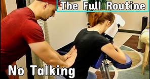 The Full Body Massage Routine - No Talking Chair Massage