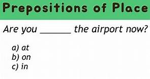[Prepositons of Place] AT ON IN English Grammar Quiz