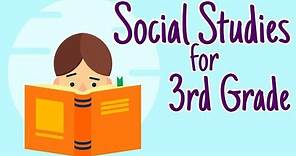 Social Studies for 3rd Grade Compilation