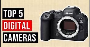 Top 5 Best Digital Cameras 2023 | Best Digital Camera Reviews