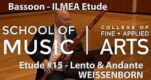Professor Tim McGovern: ILMEA Bassoon - Etude 15 - Lento & Andante, Meas. 1-33 - WEISSENBORN
