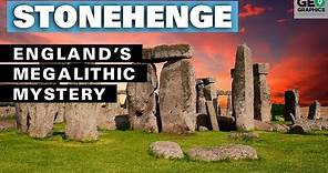 Stonehenge: England’s Megalithic Mystery