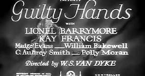 Guilty Hands 1931 title sequence