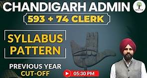 Chandigarh Administration Clerk 2023 | Syllabus & Pattern | Previous Year Cut-Off | How to prepare