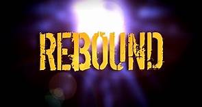 Rebound | FULL MOVIE