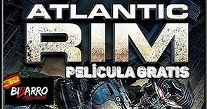 Atlantic Rim | Pelicula de Accion en HD | Español