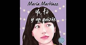 Yo, tú y un quizás (Audiolibro) de María Martínez