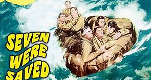 Seven Were Saved (1947) Full Movie | William H. Pine | Richard Denning, Catherine Craig