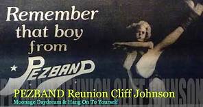 Pezband "Live Reunion" Featuring CLIFF JOHNSON