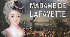 Adrienne de LaFayette – A Hero's Wife