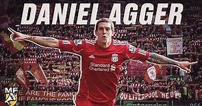 How Daniel Agger became a Liverpool Legend 🔴🇩🇰