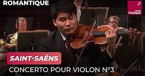 Saint-Saëns : Concerto pour violon n°3 (In Mo Yang / ONF)