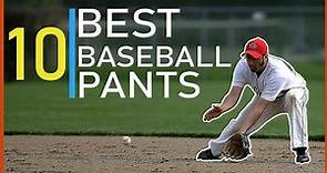 Top 10 Best Baseball Pants Men's Reviewed 2023 || Runner Pick