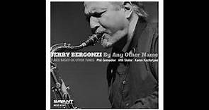 Jerry Bergonzi - Wilbur
