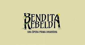 Bendita Rebeldía: una comedia sin estereotipos
