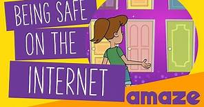 Being Safe on the Internet