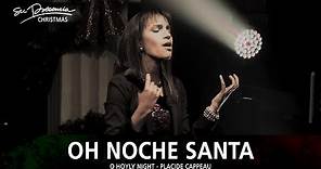 Oh Noche Santa - Su Presencia Navidad (O Holy Night) - Español