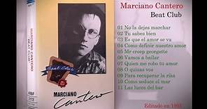 Marciano Cantero | Beat Club (Album Completo)