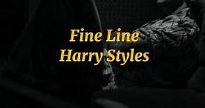 Fine Line - Harry Styles (Lyrics)