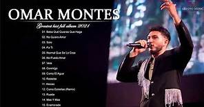Album Omar Montes Mix Exitos 2022 || Lo Mas Nuevo 2022 - Full Album Omar Montes