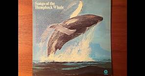 Dr. Roger S. Payne “Songs Of The Humpback Whale” 1970 Capitol