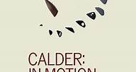 Alexander Calder's Monumental Mobiles