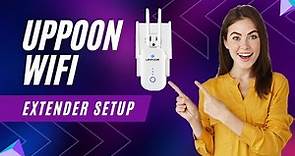 Uppoon WiFi Extender Setup, Reset and Installation Guide
