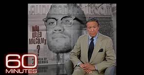 60 Minutes reports on the death of Malcolm X
