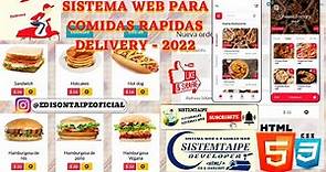 SISTEMA WEB PARA COMIDAS RAPIDAS | DELIVERY 2022 FACIL Y SENCILLO EN PHP Y MYSQL