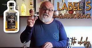 Cata y reseña LABEL 5 CLASSIC BLACK: ¿Que esperar de este blended scotch whisky? 🤔| Tito Whisky
