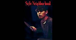 Safe Neighborhood - Official Trailer © 2023 Horror