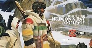 Hudson's Bay Company History