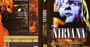 Nirvana: Live Tonight Sold Out (Legendado em Português-BR) (1994) Full (Completo) (High Quality)