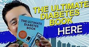 “The Ultimate Diabetes Book”, Why Do You Need It?